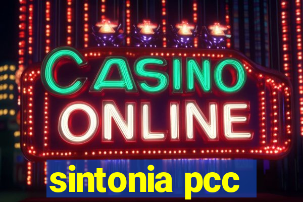 sintonia pcc